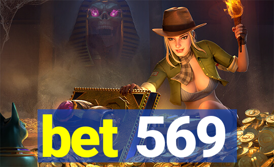 bet 569